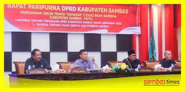 Ketua DPRD Sambas Abu Bakar memimpin PU Fraksi tentang Dua Buah Raperda Kabupaten Sambas, Selasa (12/9/2023) di Ruang Sidang Utama Kantor DPRD Sambas.
