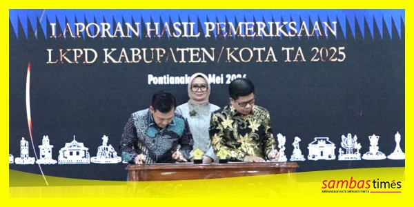 Ketua DPRD Sambas H Abu Bakar bersama Bupati Sambas H Satono menandatangani penyerahan Opini WTP oleh BPK RI Perwakilan Kalbar di Pontianak, Senin (25/5/2026).